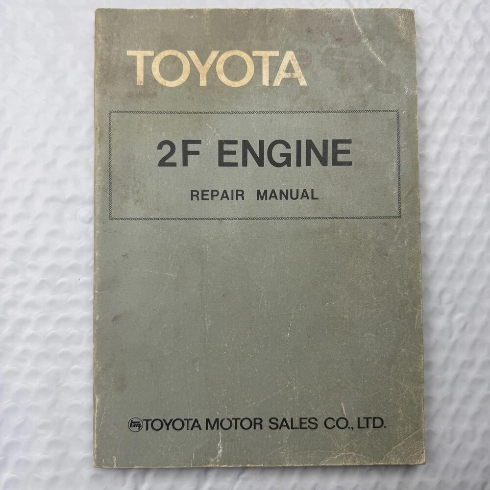 Toyota 2F Engine Repair Manual 1978 Ltd. PB Factory Service Manual Land Cruiser